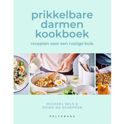 Prikkelbare Darmen Kookboek - Michaël Sels