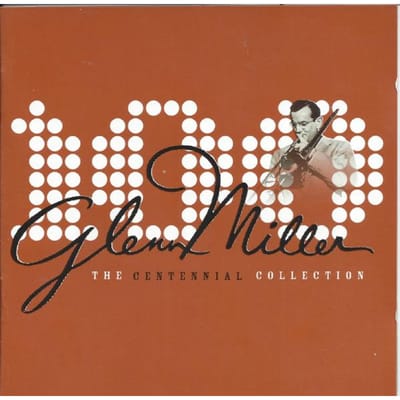 CD GLENN MILLER - The Centennial Collection 82876591042 Arista Associat 2004 US Jazz Gebruikt white