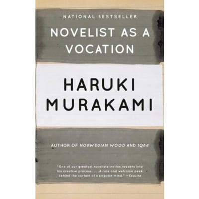 Novelist As A Vocation - Murakami, Haruki