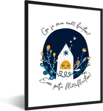 Fotolijst incl. Poster - Spreuken - Quotes - Ga je mee naar buiten? - 30x40 cm - Posterlijst
