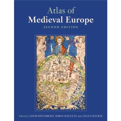 Atlas Of Medieval Europe