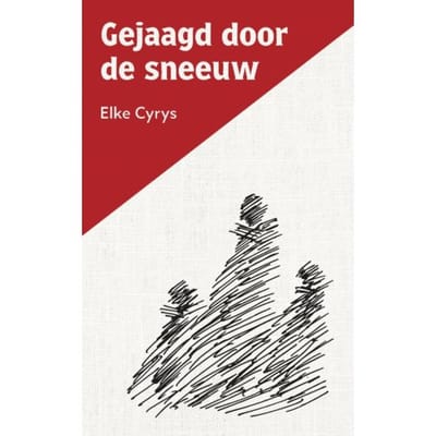 Gejaagd Door De Sneeuw - Elke Cyrys