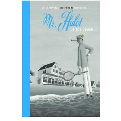 Mr Hulot At The Beach - David Merveille
