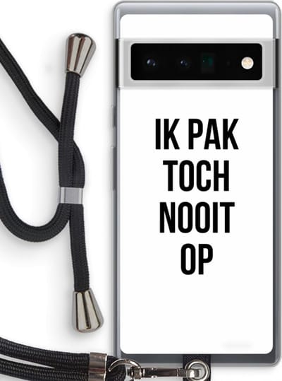 Case Company® - Hoesje met koord geschikt voor Google Pixel 6 Pro hoesje met Koord - Ik pak nooit op - Telefoonhoesje met Zwart Koord - Bescherming aan alle Kanten en Over de Schermrand