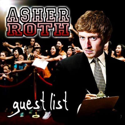 Asher Roth - Guest List