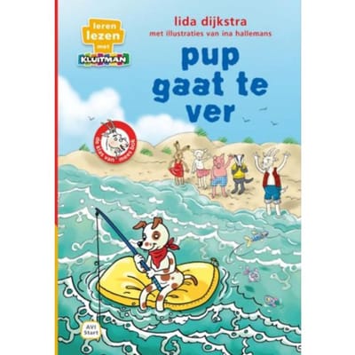 Pup Gaat Te Ver - Leren Lezen Met Kluitman - Lida Dijkstra