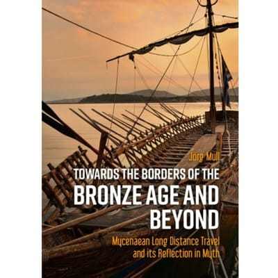 Towards The Borders Of The Bronze Age And Beyond - Jörg Mull