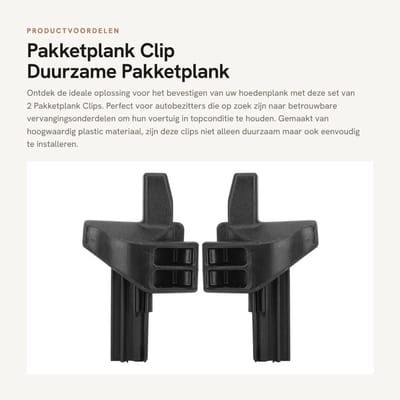 Dailygoods- Pakketplank Clip - 2 Stuks - Duurzaam - Vervanging voor W169/W245 - ABS Materiaal - Zwart - Makkelijk te gebruiken - Hoedenplankclip
