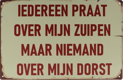Wandbord – Zuipen - Bier - Wijn - Grappig - Retro - Wanddecoratie – Reclame bord – Restaurant – Kroeg - Bar – Cafe - Horeca – Metal Sign – 20x30cm