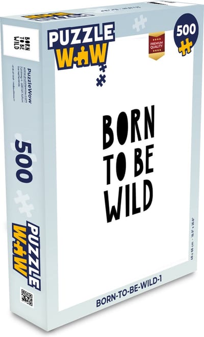 Puzzel Quotes - Born to be wild - Baby - Kinderen - Spreuken - Legpuzzel - Puzzel 500 stukjes