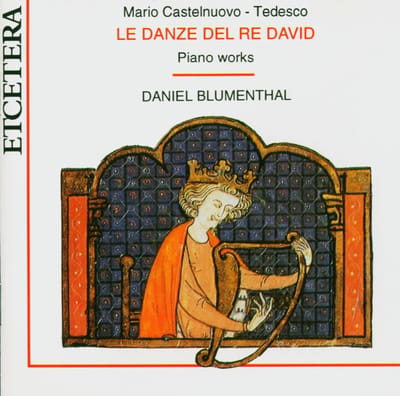 Daniel Blumenthal - Castelnuovo-Tedesco: Piano Works (CD)