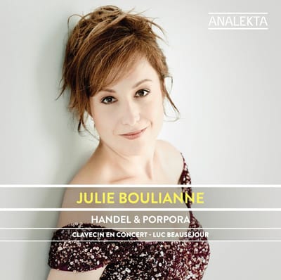 Julie Bouliane & Clavecin En Concert & Luc Beausej - Handel And Porpora: Dual At The Opera (CD)