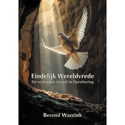 Eindelijk Wereldvrede - Berend Warrink