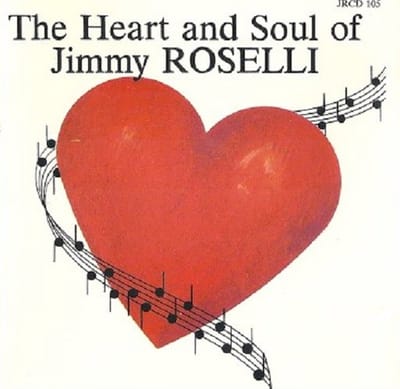 Jimmy Roselli - The Heart & Soul (2 CD)