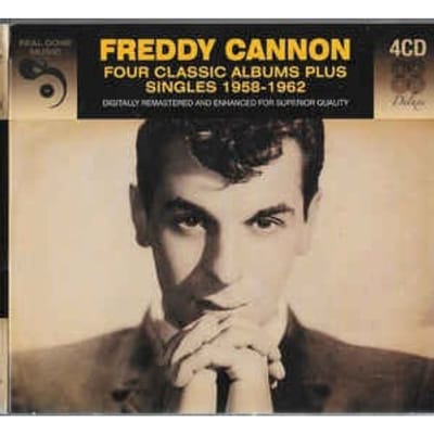 4 Classic Albums Plus Singles - Freddy Cannon