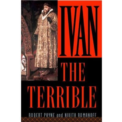 Ivan The Terrible - Robert Payne
