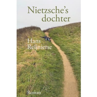 Nietzsches Dochter - Hans Reijnierse