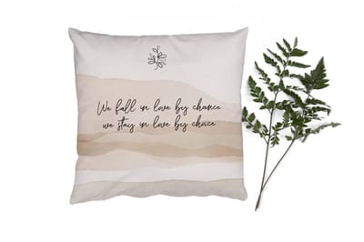 Sierkussens - Kussentjes Woonkamer - 50x50 cm - We fall in love by chance, we stay in love by choice - Quotes - Liefde - Spreuken