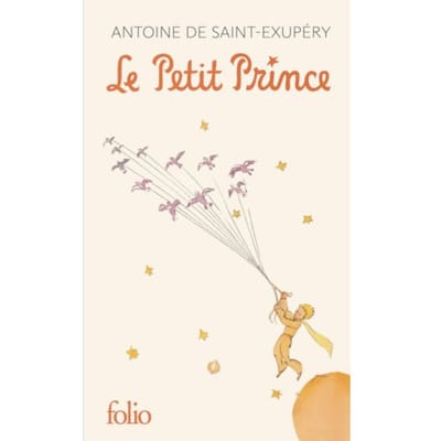 Le Petit Prince - Antoine de Saint-Exupéry