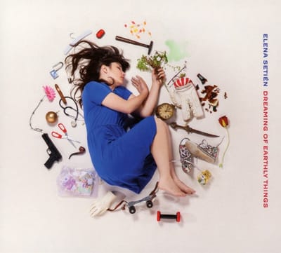 Dreaming Of Earthly Things - Elena Setien