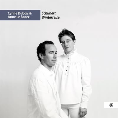 Cyrille Dubois Anne Le Bozec - Schubert Winterreise (CD)