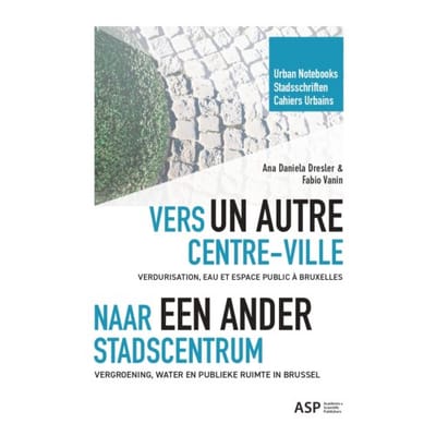 Naar Een Ander Stadscentrum - Ana Daniela Dresler