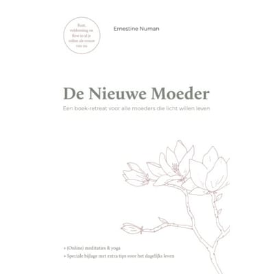 De Nieuwe Moeder - Ernestine Numan
