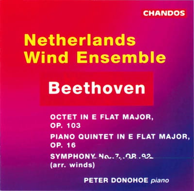 Peter Donohoe, Netherlands Wind Ensemble - Beethoven: Octet | Quintet | Symphony No. 7 (CD)