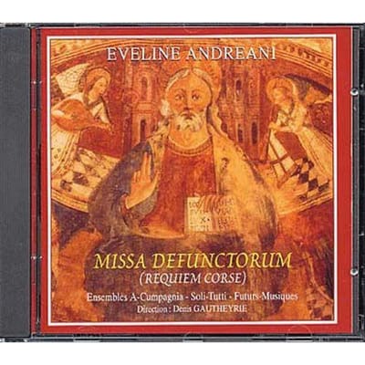 CD EVELINE ANDREANI - Missa Defunctorum  MAN4912 Mandala 1997 Frankrijk Klassiek Gebruikt