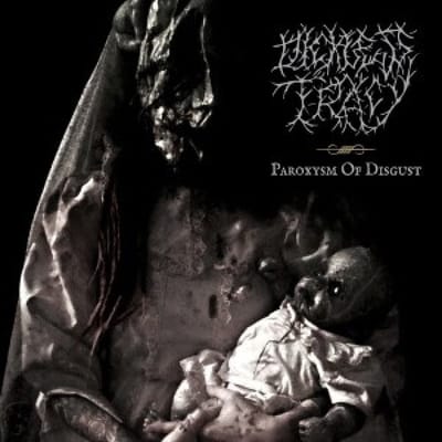 Paroxysm Of Disgust