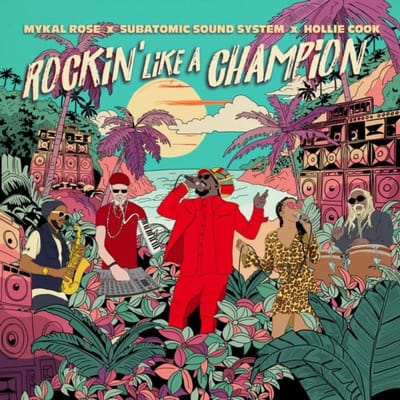 Mykal Rose, Subatomic Sound System, & Hollie Cook - Rockin' Like a Champion (LP)