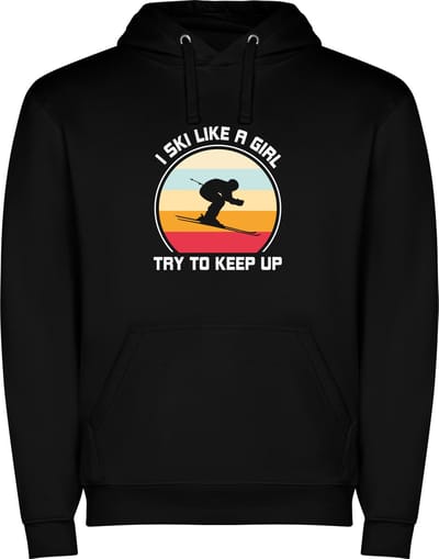 Zwarte unisex hoodie met “ Kleurrijke I ski like a girl try to keep up – Sneeuw – Wintersport “ Print Full Color Color merk Roly maat S