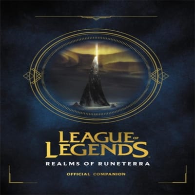 League of Legends Royaumes de Runeterra Compagnon Officiel par Riot Games Livre à couverture rigide 9780316497329