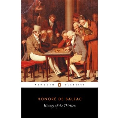 Geschiedenis van de Dertien door Honore de Balzac Paperback Boek 9780140443011