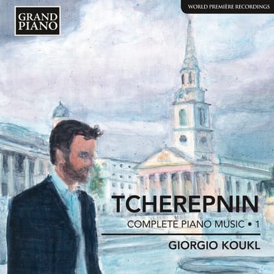 Giorgio Koukl - Tcherepnin: Complete Piano Music Vol.1 (CD)