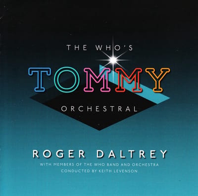 Roger Daltrey - The Who's "Tommy" Orchestral (CD)