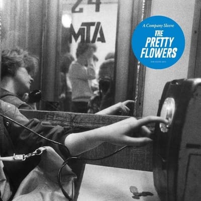 Pretty Flowers - A Company Sleeve (LP) (Coloured Vinyl)