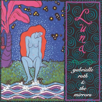 Gabrielle Roth & The Mirrors - Luna (CD)