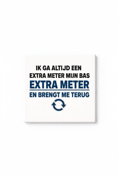 Grappige Nederlandse Baas Quote Keramische Tegel – Extra Meter Werk Humor Decoratieve Cadeau Tegel voor Werknemers