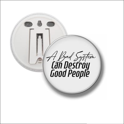 Button Met Clip 58 MM - A Bad System