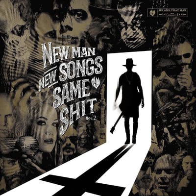 Me And That Man - New Man, New Songs, Same Shit. Vol.2 (CD)