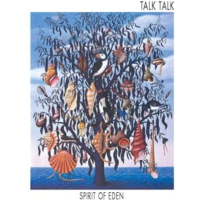 Spirit Of Eden - Talk Talk