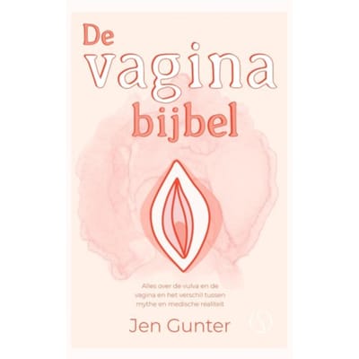 De Vaginabijbel - Jen Gunter