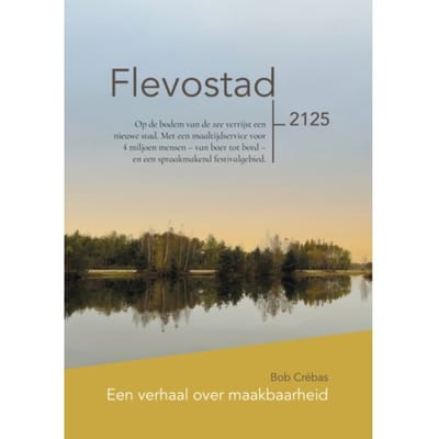 Flevostad - Bob Crébas