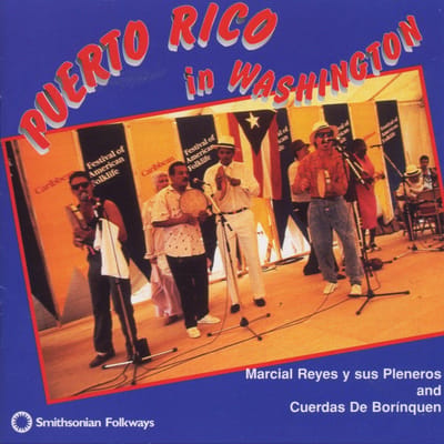 Marcial Reyes Y Sus Pleneros De Bayamòn and Cuerdas De Borinquen - Puerto Rico In Washington (CD)