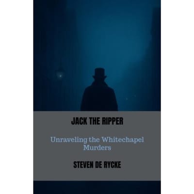 Jack The Ripper - Steven DE RYCKE