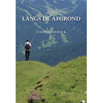 Langs De Afgrond - André Dierick