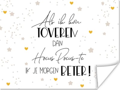 Poster Beterschap - Quote - Sterren - Toveren - 160x120 cm XXL