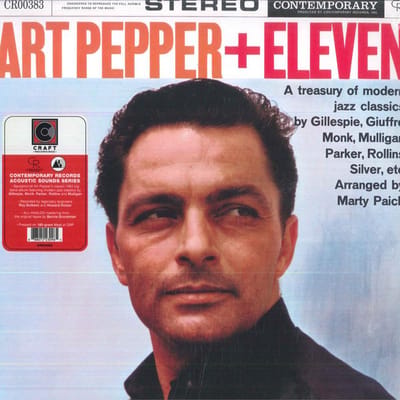 Art Pepper + Eleven - Art Pepper + Eleven "Modern Jazz Classics" (LP) (70th Anniversary Edition)