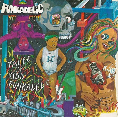 Tales Of Kidd Funkadelic - Funkadelic